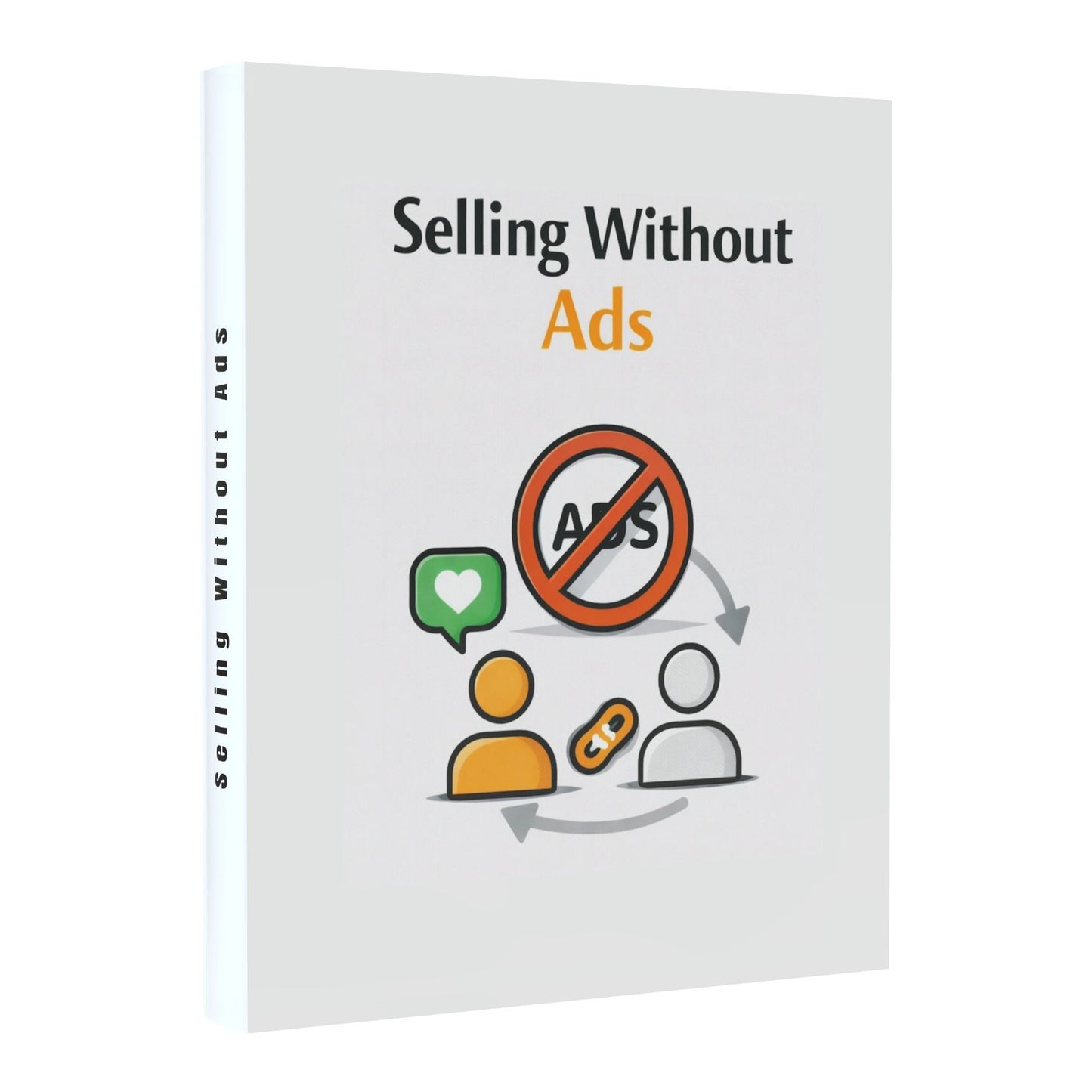 Selling Without Ads