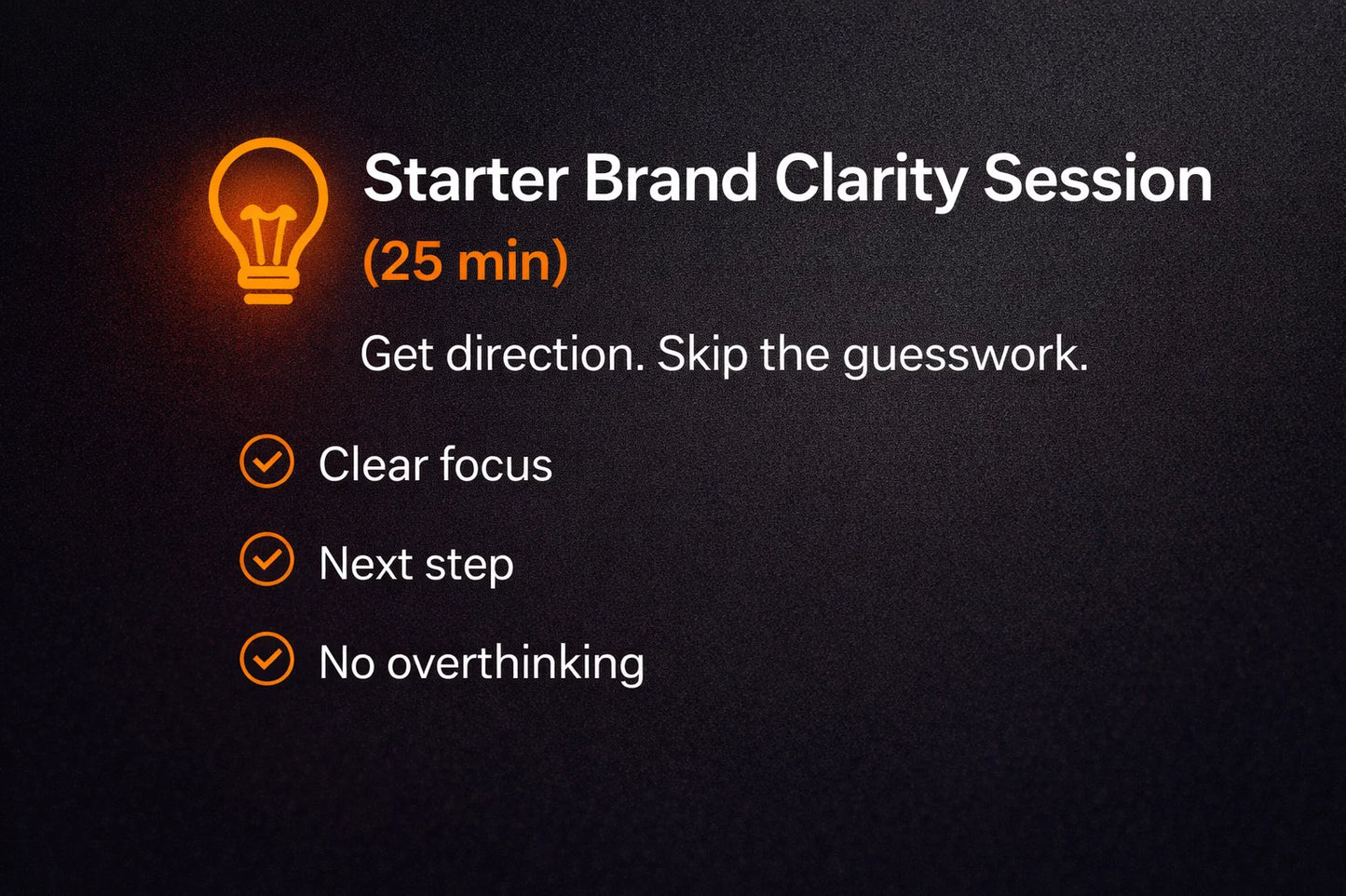 Live Call: Starter Brand Clarity Session (25min)